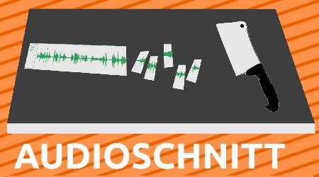 Auf einem Schneidebrett liegt ein Hackebeil und eine auseinandergeschnittene Tonspur. Darunter der Schriftzug "Audioschnitt"